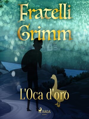 cover image of L'oca d'oro